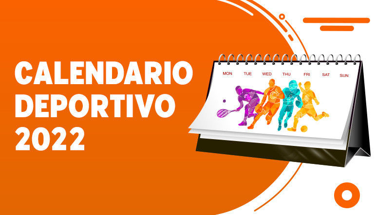 Calendario apuestas deportivas 2022